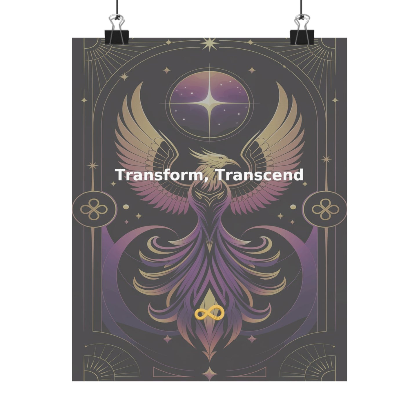 Transform, Transcend - Matte Vertical Posters