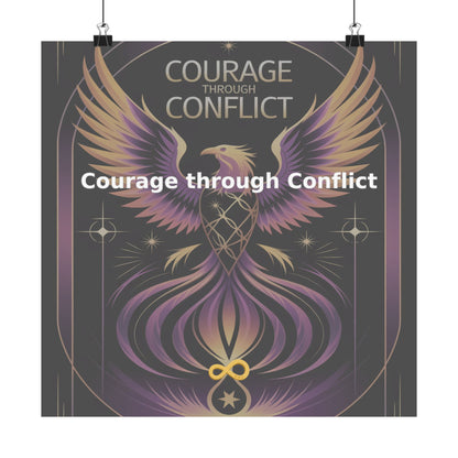 Courage through Conflict - Matte Vertical Posters