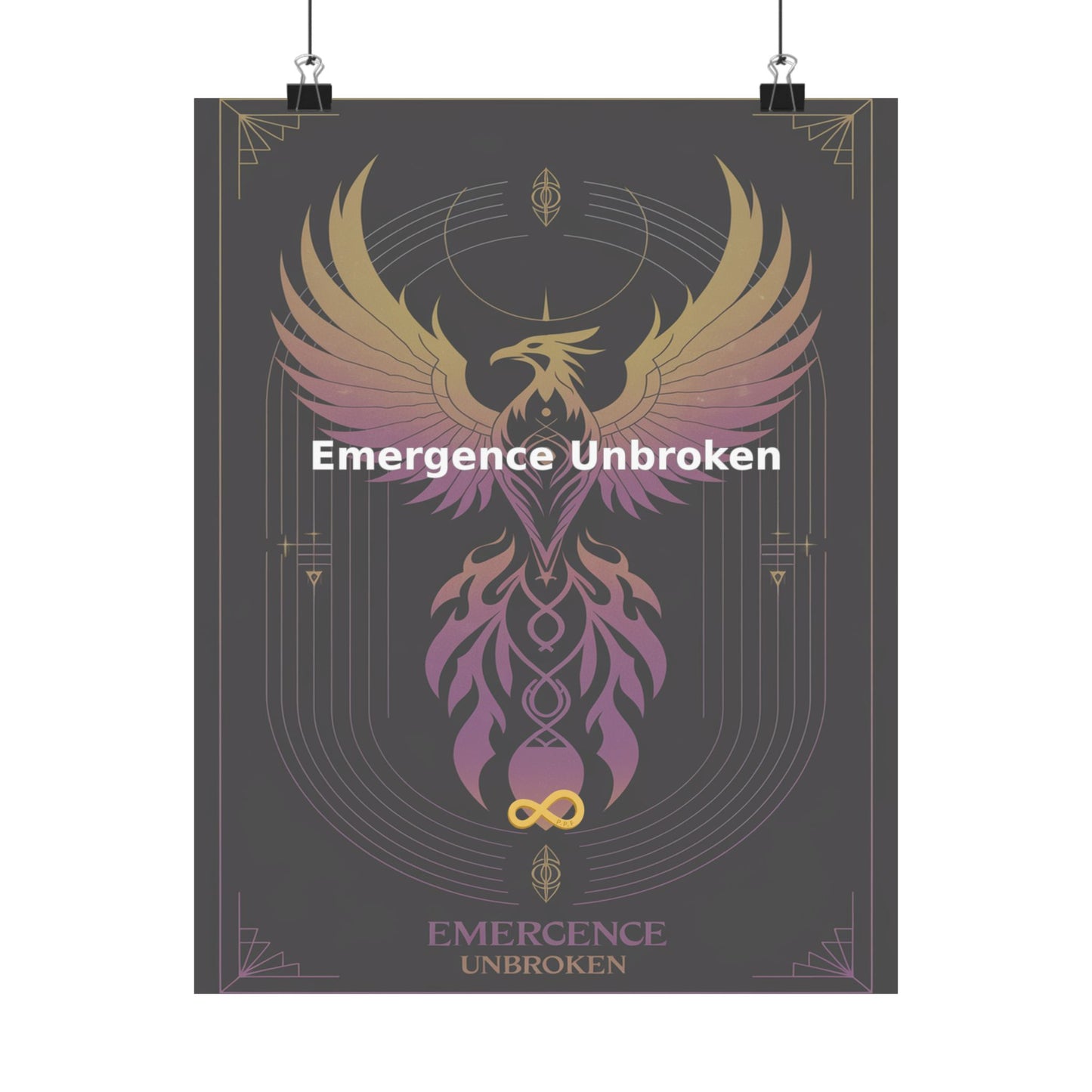 Emergence Unbroken - Matte Vertical Posters