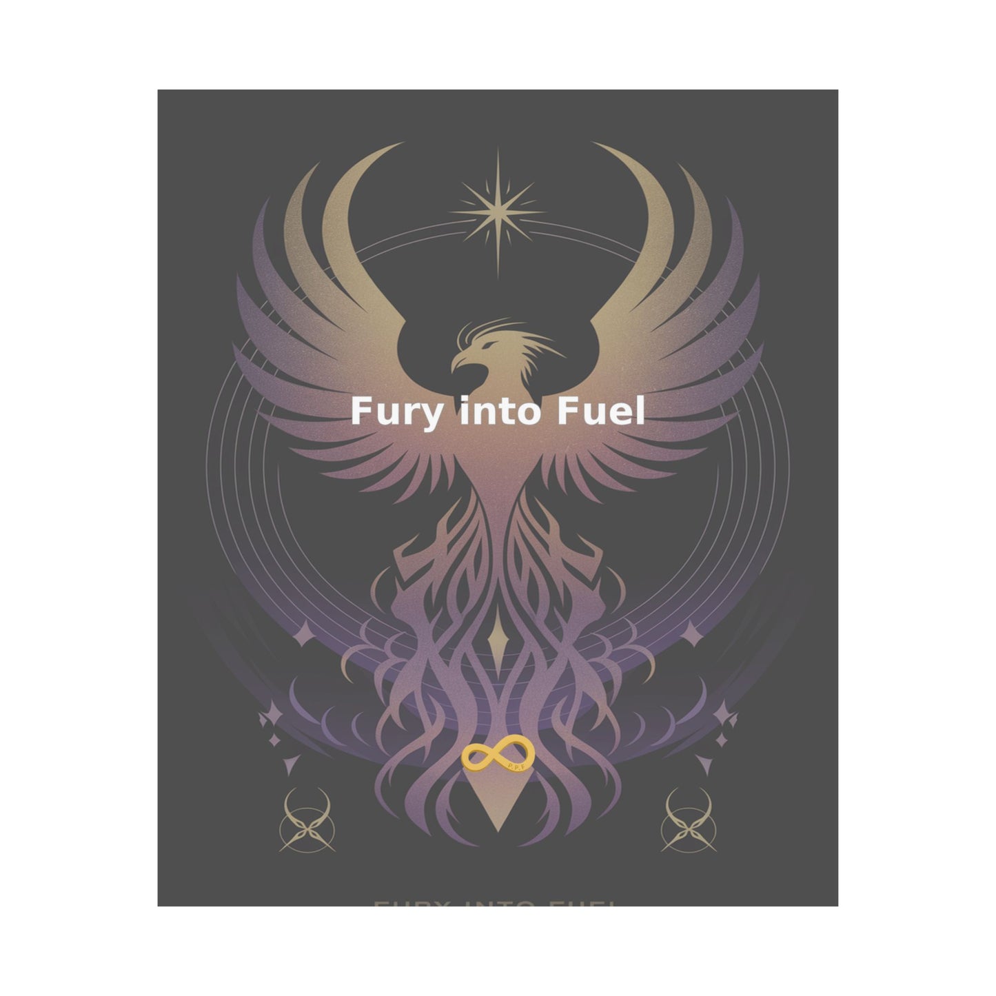 Fury into Fuel - Matte Vertical Posters