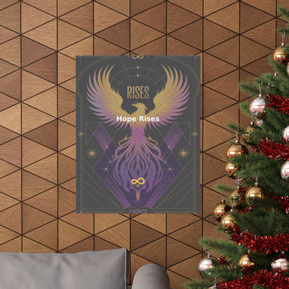 Hope Rises - Matte Vertical Posters