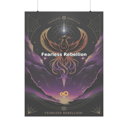 Fearless Rebellion - Matte Vertical Posters