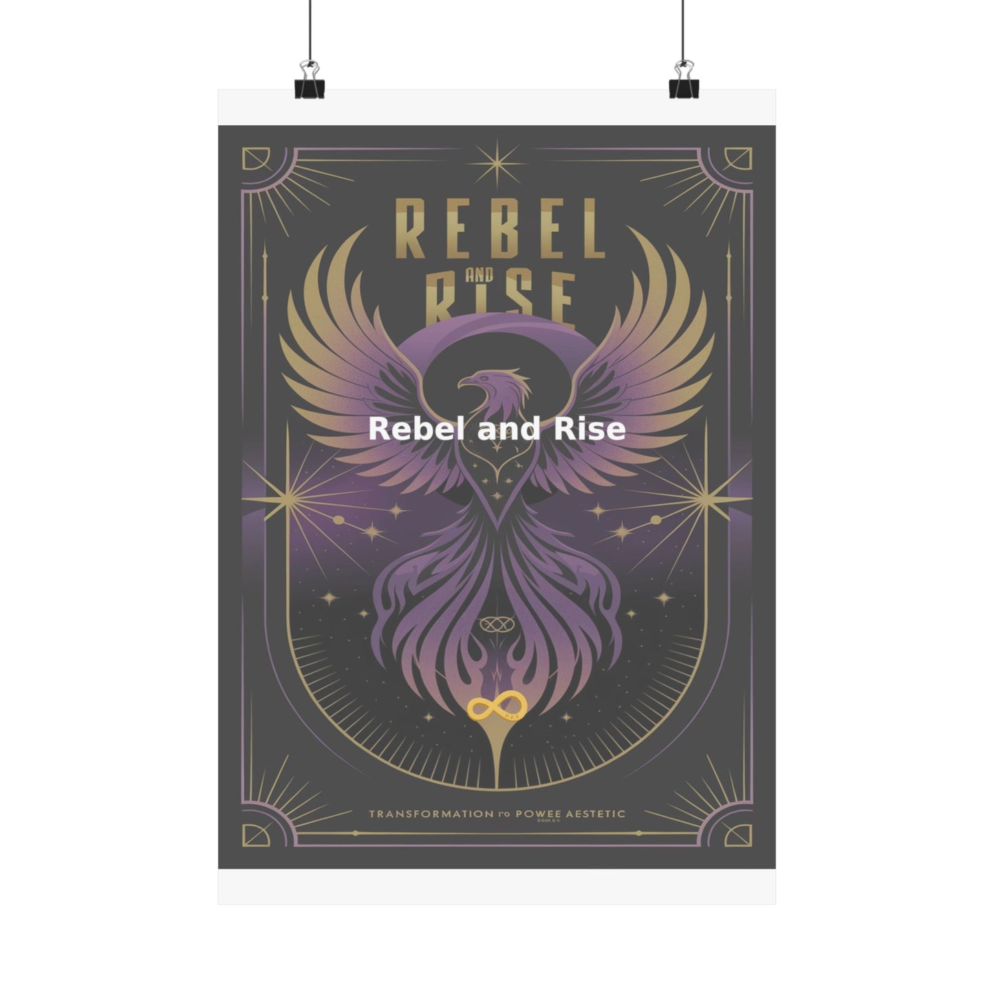 Rebel and Rise - Matte Vertical Posters