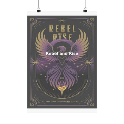 Rebel and Rise - Matte Vertical Posters