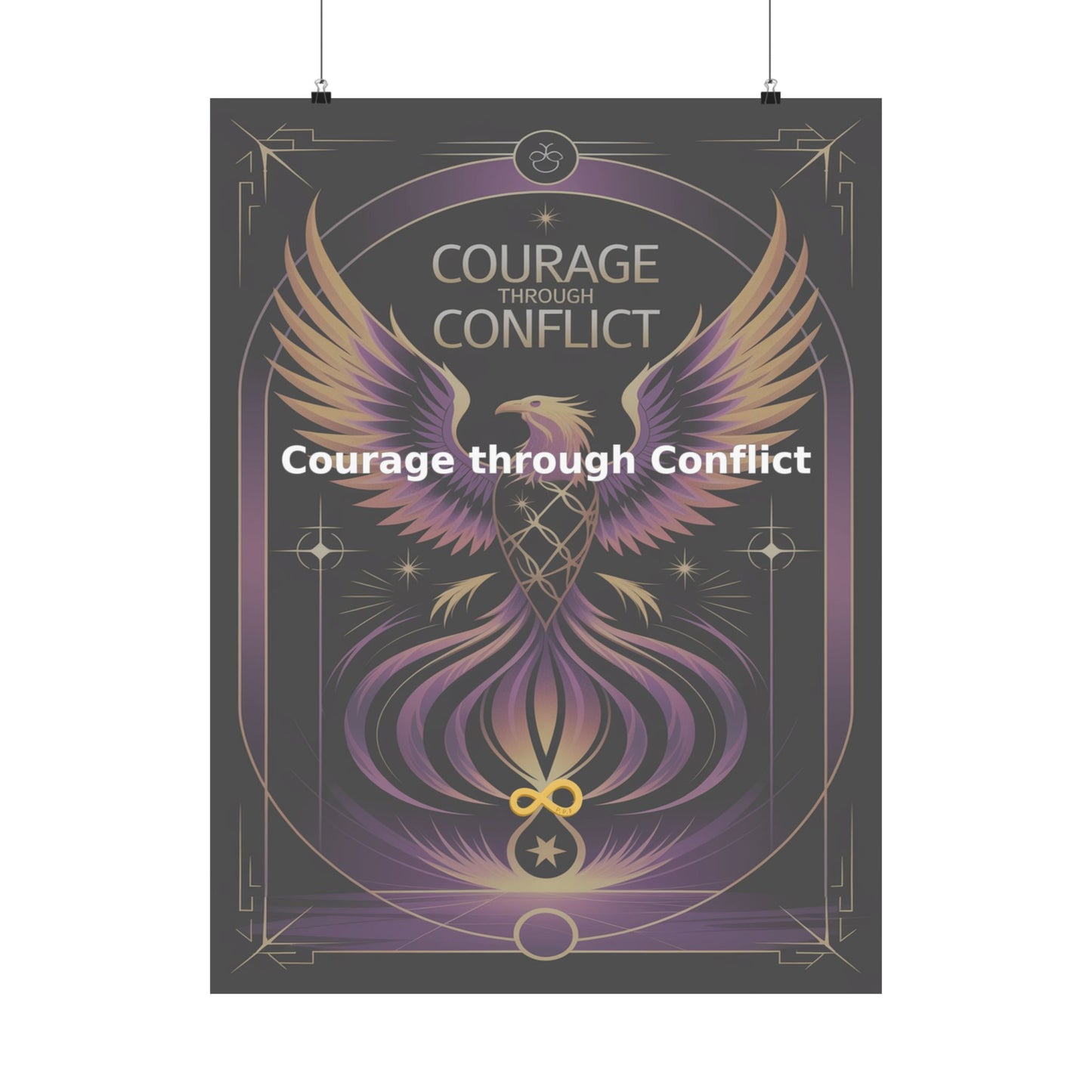Courage through Conflict - Matte Vertical Posters