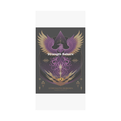 Strength Reborn - Matte Vertical Posters