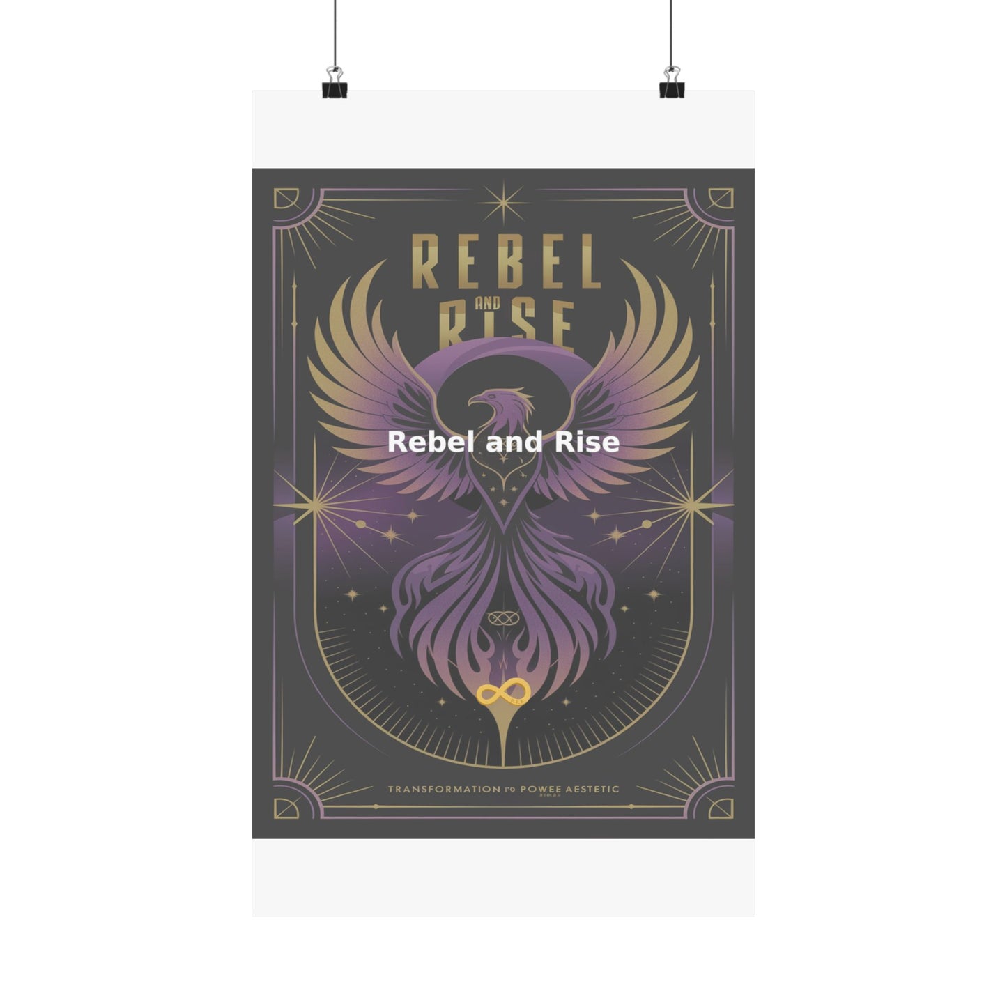 Rebel and Rise - Matte Vertical Posters