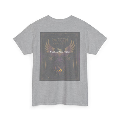 Awaken Your Might - Unisex Heavy Cotton Tee
