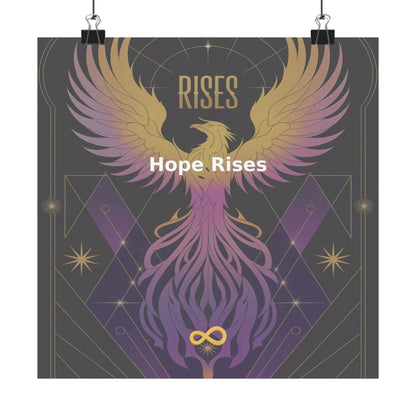 Hope Rises - Matte Vertical Posters