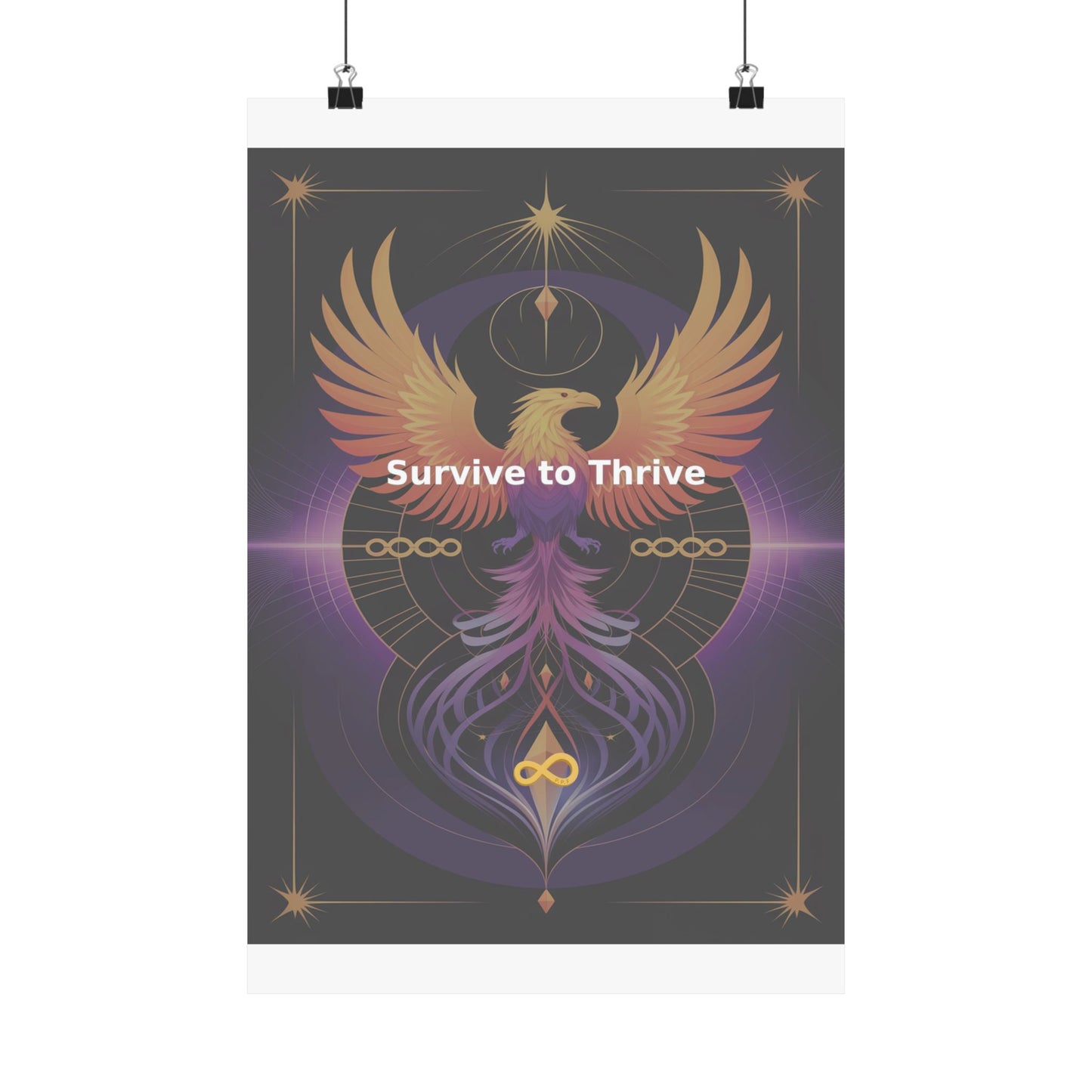 Survive to Thrive - Matte Vertical Posters