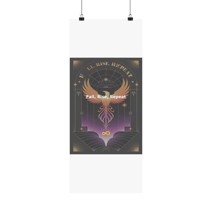 Fall, Rise, Repeat - Matte Vertical Posters