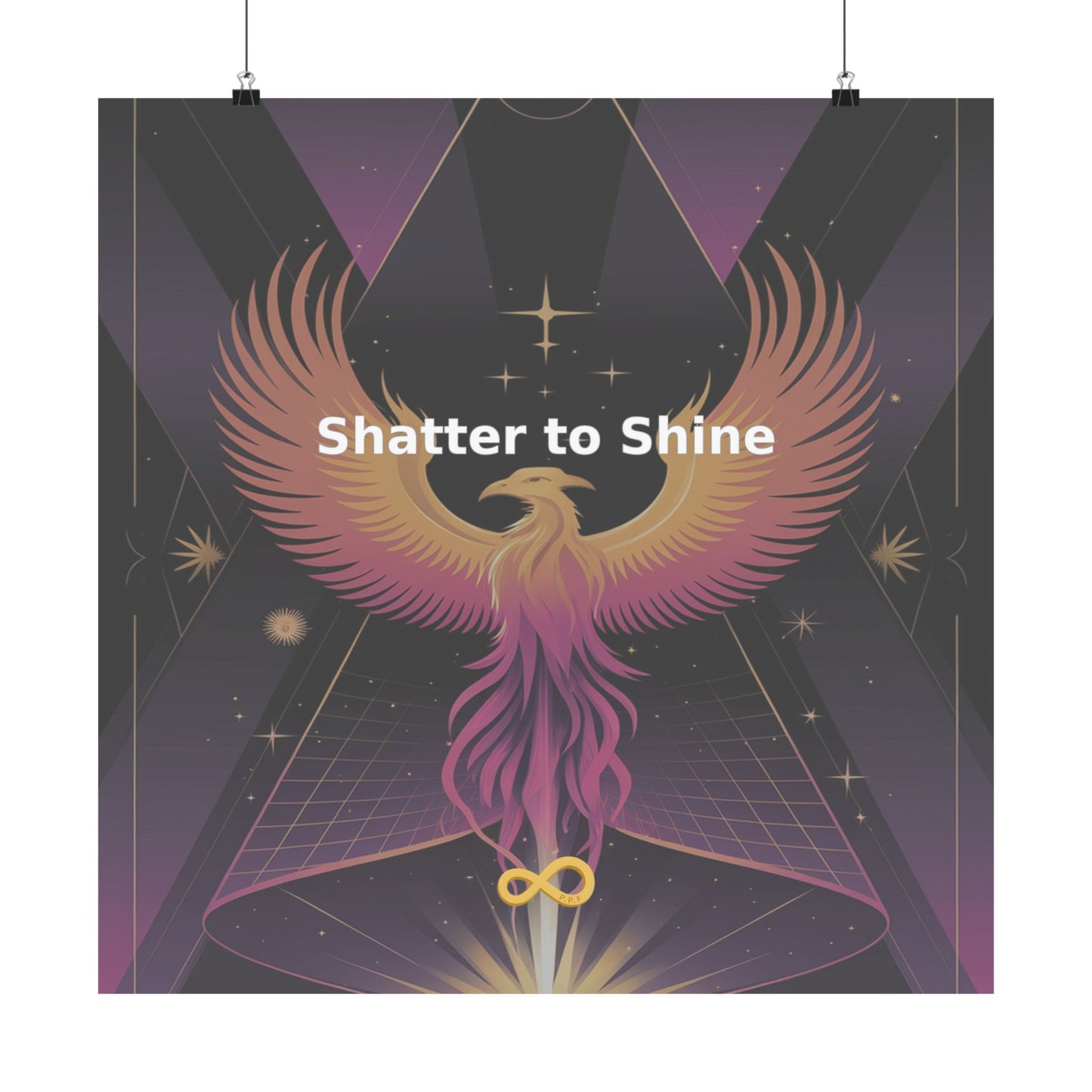 Shatter to Shine - Matte Vertical Posters