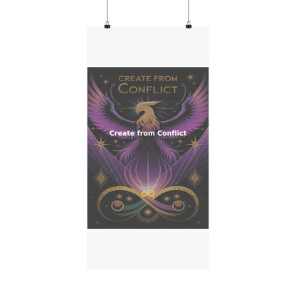 Create from Conflict - Matte Vertical Posters