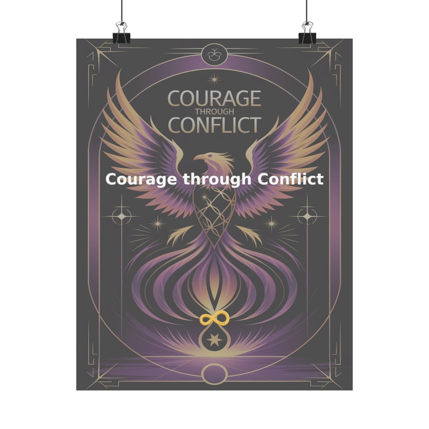 Courage through Conflict - Matte Vertical Posters