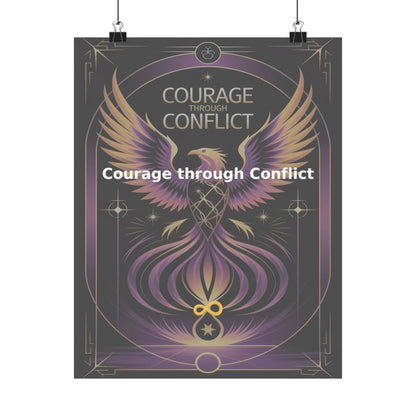 Courage through Conflict - Matte Vertical Posters