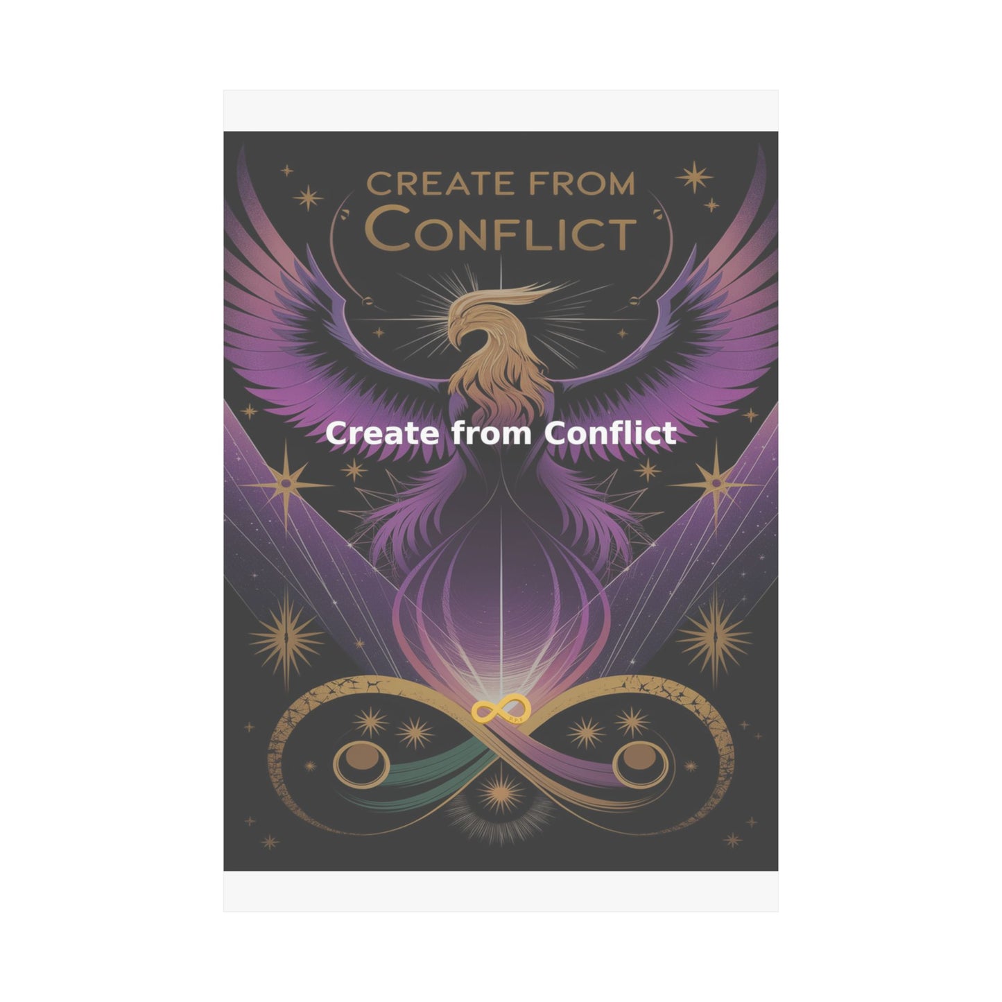 Create from Conflict - Matte Vertical Posters