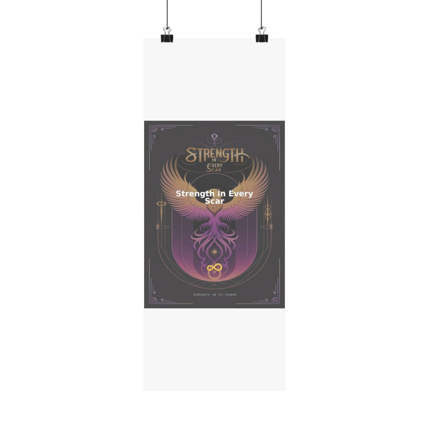 Strength in Every Scar - Matte Vertical Posters