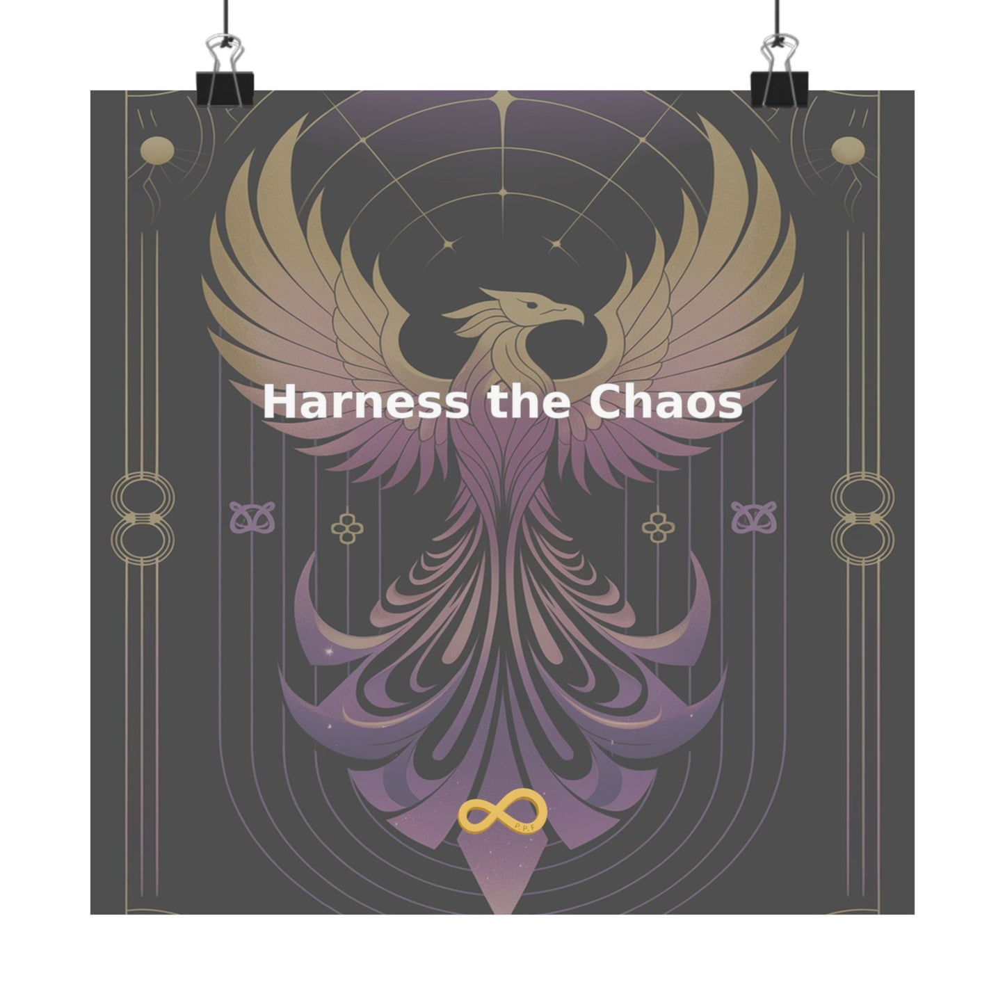 Harness the Chaos - Matte Vertical Posters