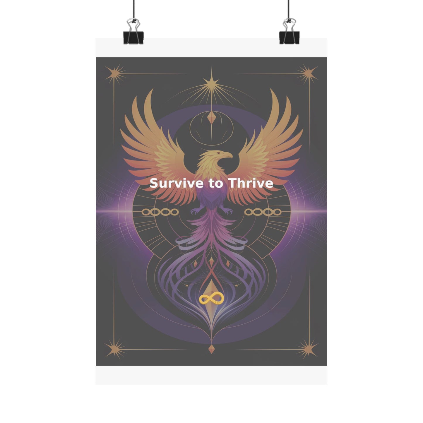 Survive to Thrive - Matte Vertical Posters
