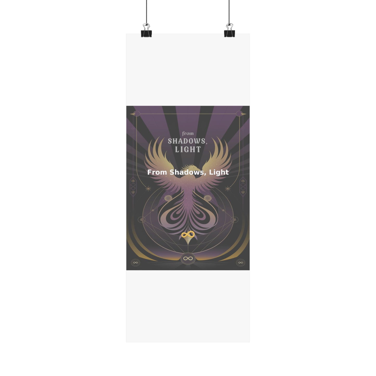 From Shadows, Light - Matte Vertical Posters