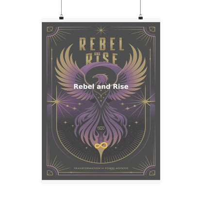 Rebel and Rise - Matte Vertical Posters