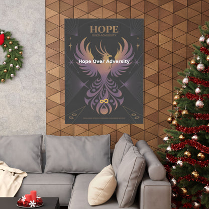 Hope Over Adversity - Matte Vertical Posters