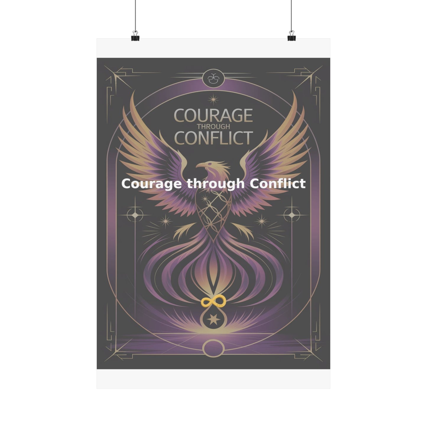 Courage through Conflict - Matte Vertical Posters