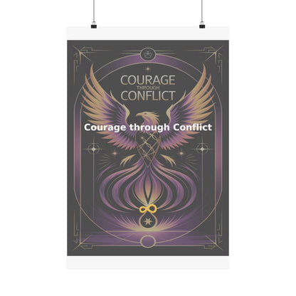 Courage through Conflict - Matte Vertical Posters