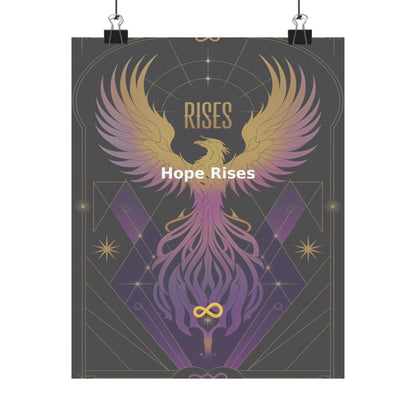 Hope Rises - Matte Vertical Posters