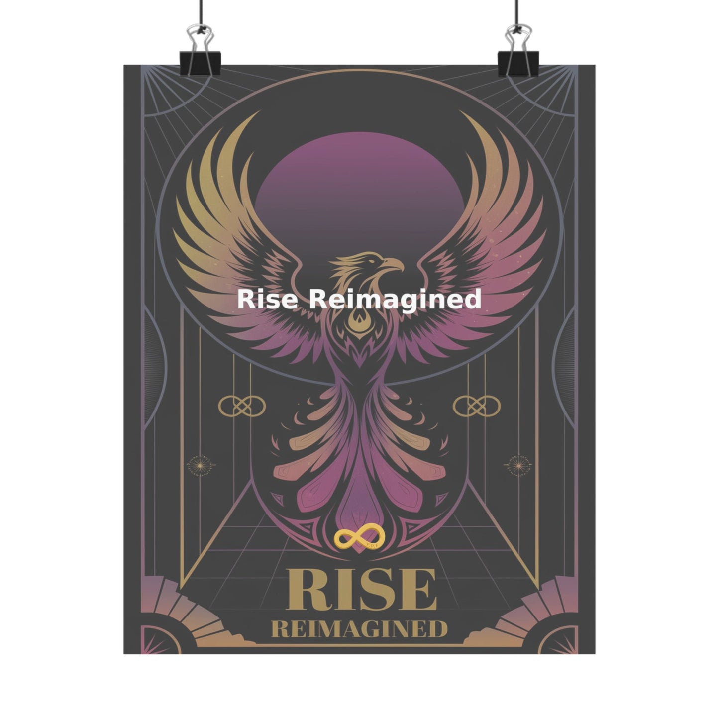 Rise Reimagined - Matte Vertical Posters