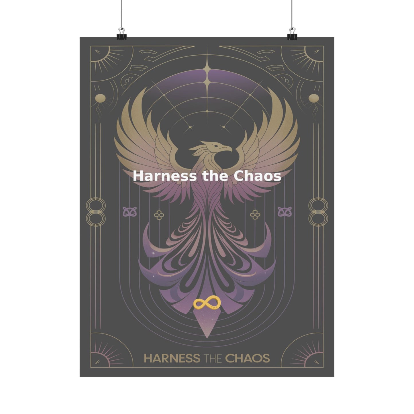 Harness the Chaos - Matte Vertical Posters