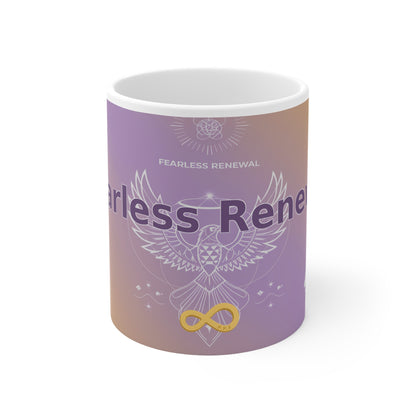 Fearless Renewal - White Ceramic Mug, 11oz