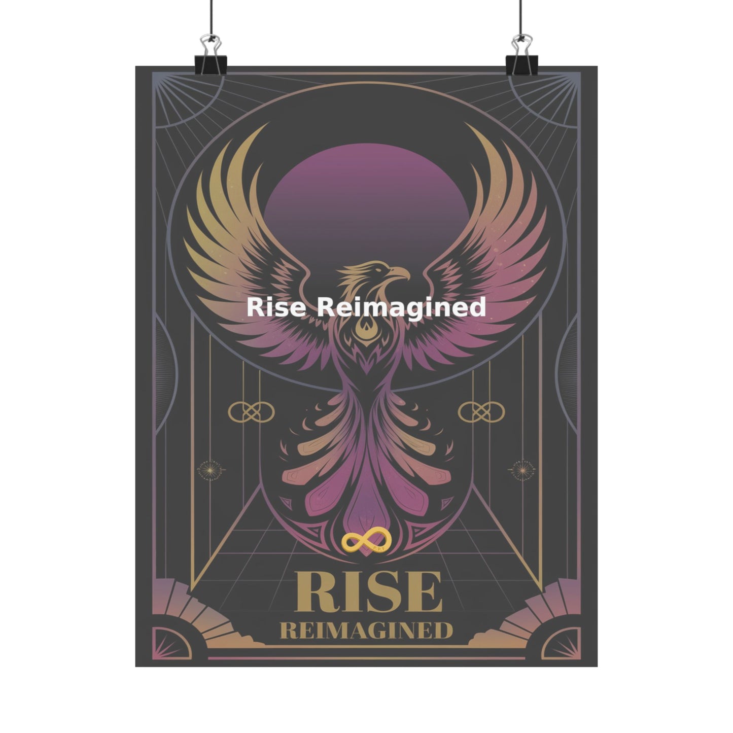 Rise Reimagined - Matte Vertical Posters