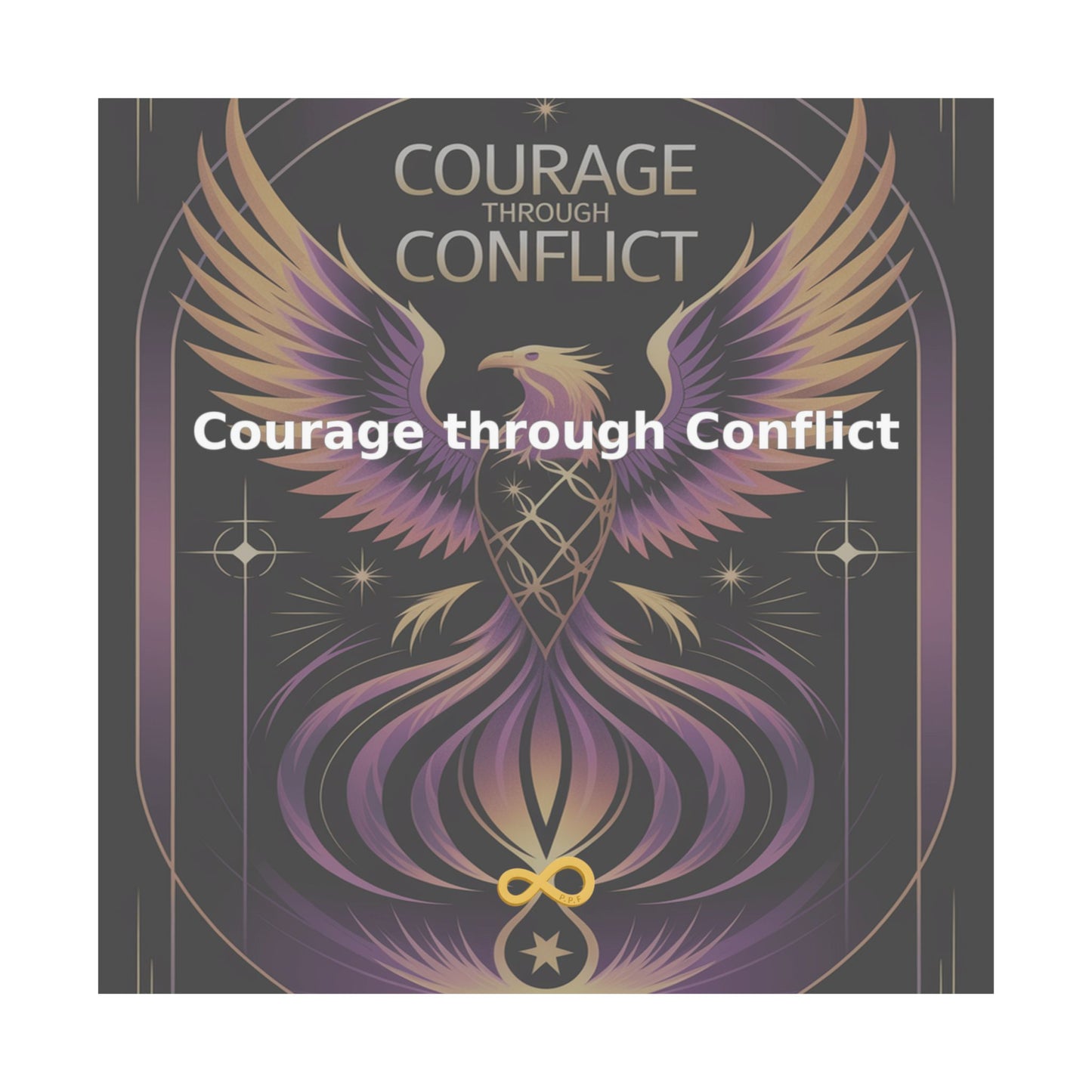 Courage through Conflict - Matte Vertical Posters