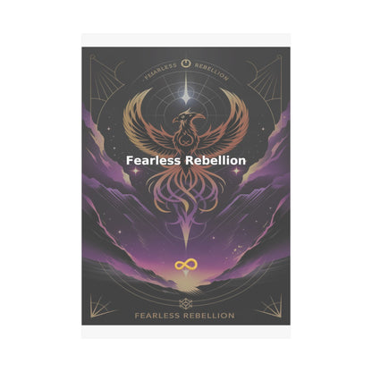 Fearless Rebellion - Matte Vertical Posters