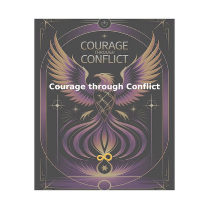 Courage through Conflict - Matte Vertical Posters