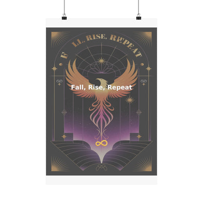 Fall, Rise, Repeat - Matte Vertical Posters