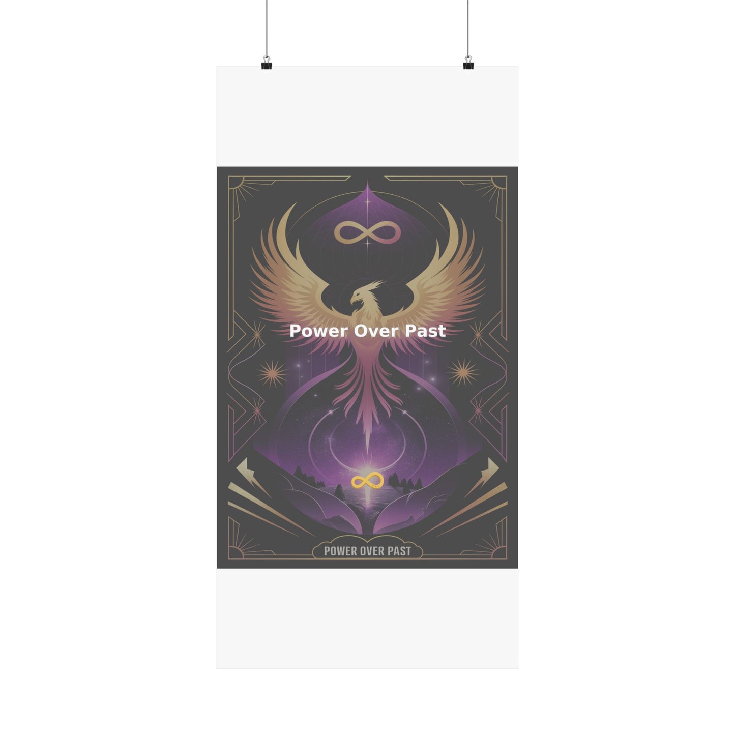 Power Over Past - Matte Vertical Posters