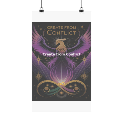 Create from Conflict - Matte Vertical Posters