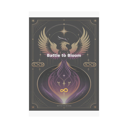 Battle to Bloom - Matte Vertical Posters