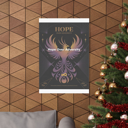Hope Over Adversity - Matte Vertical Posters