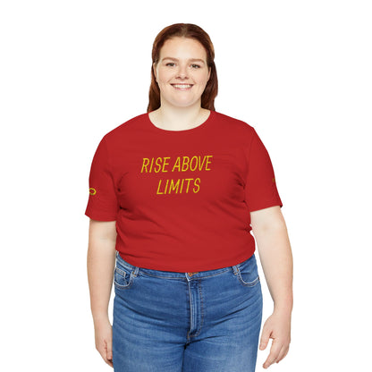 Motivational Quote Tee: Rise Above Limits, Unisex T-Shirt, Inspirational Shirt, Fitness Wear, Gift for Dreamers