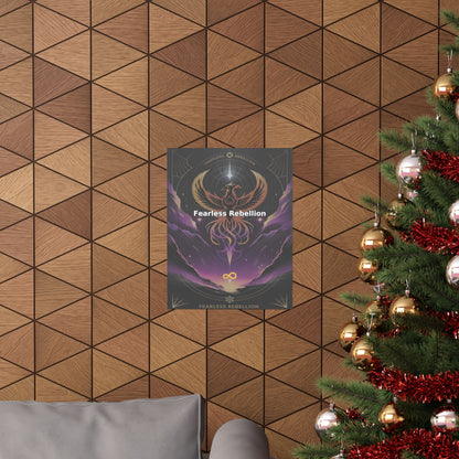 Fearless Rebellion - Matte Vertical Posters