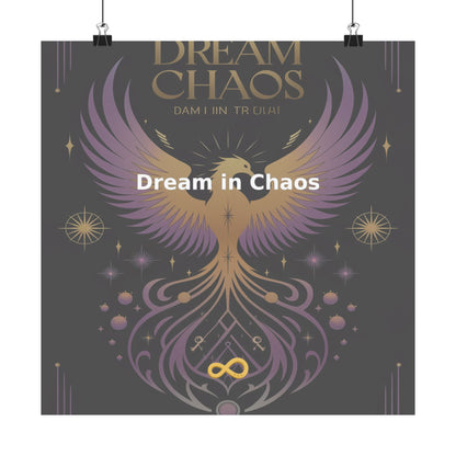 Dream in Chaos - Matte Vertical Posters