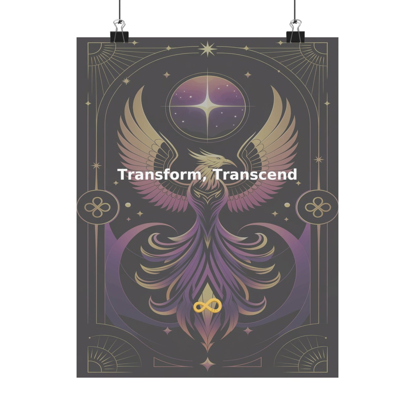 Transform, Transcend - Matte Vertical Posters