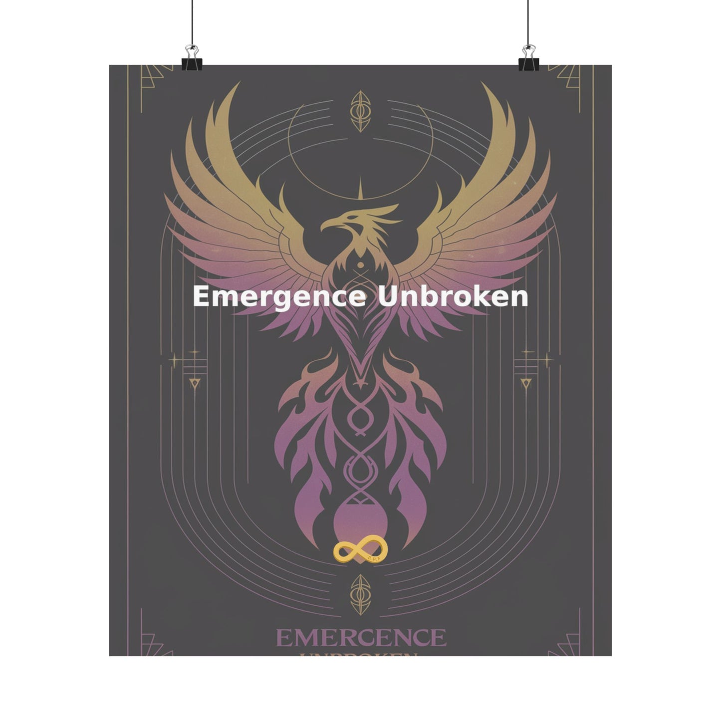 Emergence Unbroken - Matte Vertical Posters