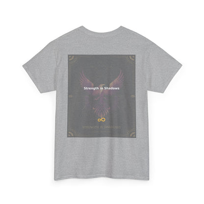 Strength in Shadows - Unisex Heavy Cotton Tee
