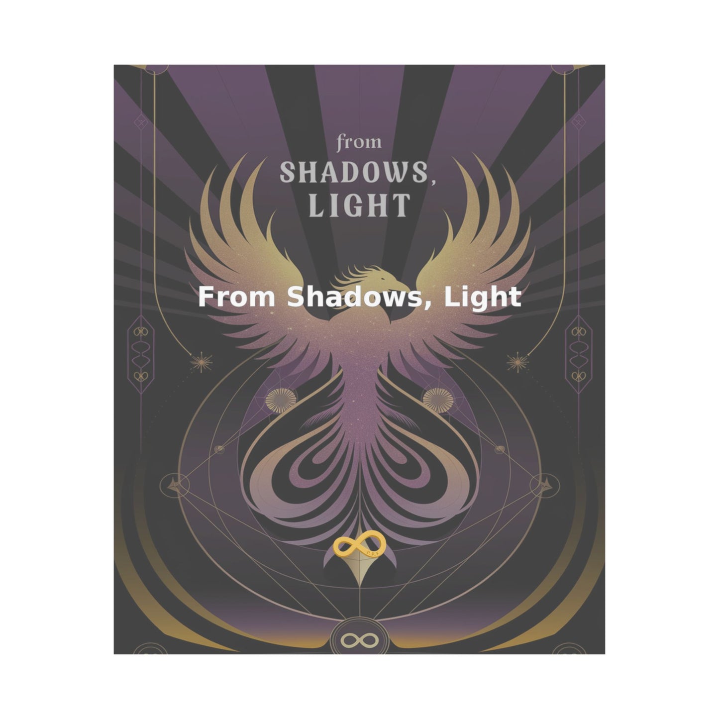 From Shadows, Light - Matte Vertical Posters