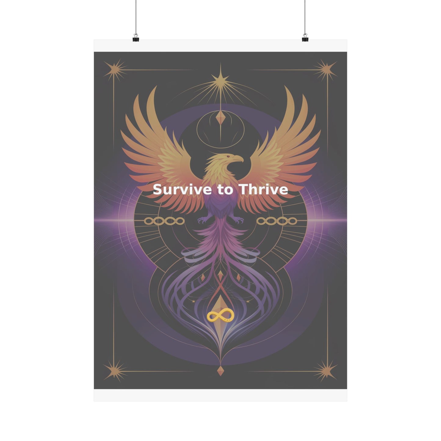 Survive to Thrive - Matte Vertical Posters