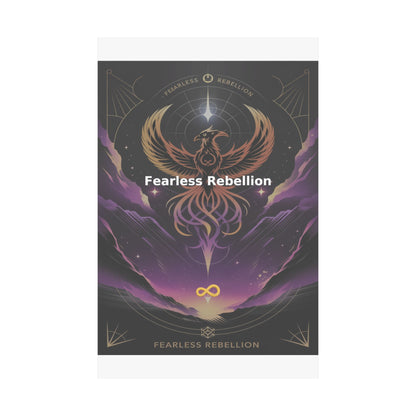 Fearless Rebellion - Matte Vertical Posters